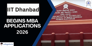 IIT(ISM) Dhanbad Begins MBA Applications; Semester-Wise Fee Details Out for Batch 2026–28